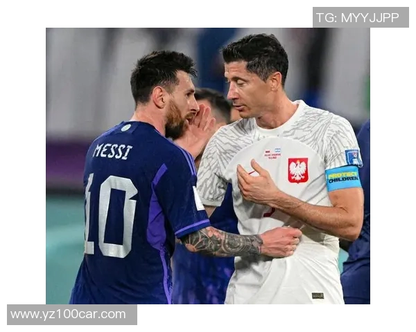 梅西与莱万的巅峰对决谁将成为足球历史的新传奇