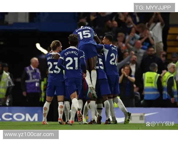 切尔西与伯恩茅斯精彩对决直播全程回顾与分析